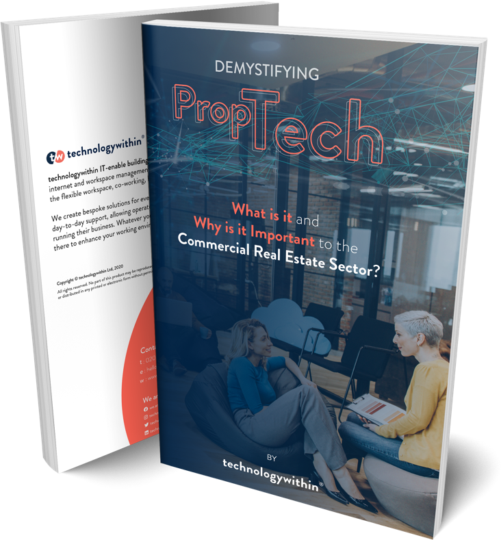 Demystifying PropTech - What is it and Why is it important to the Commercial Real Estate Sector